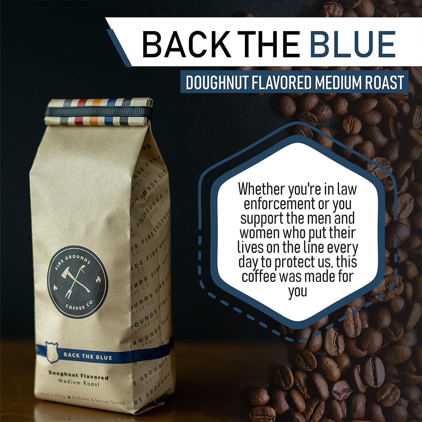 BACK THE BLUE (DOUGHNUT FLAVORED MEDIUM ROAST) by fire grounds coffee company